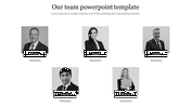 Our Team PPT slide features photos of team members with placeholder text on a black and white theme.