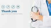 Medical-themed thank you slide featuring a doctor holding a stethoscope and healthcare icons with placeholder text.