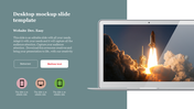 Desktop mockup slide with a laptop displaying a rocket launch image, with buttons, and three icons below.