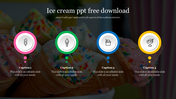 Ice cream PowerPoint template with icons of various desserts and four colorful caption areas for text.