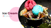 A slide deck showing a vibrant ice cream sundae with pink and blue scoops, followed by various designs in pink and white.