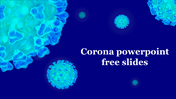 Attractive Corona PowerPoint Free Slides Template