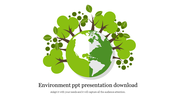 Slide design for environmental presentations, depicting the earth with growing trees and lush greenery and text area.