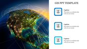 Global visualization slide with glowing network lines representing GIS connections, accompanied by three captions.