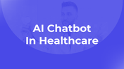 79195-ai-chatbot-in-healthcare-powerpoint-01