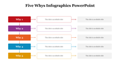 79451-5-whys-infographics-powerpoint-11