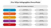 79451-5-whys-infographics-powerpoint-14