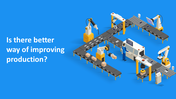 Illustration of a robotics production line with a question about improving efficiency on a blue backdrop.