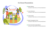 Effective Go Green Presentation PowerPoint Template