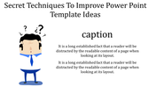 Creative PowerPoint template featuring a puzzled character and caption text.