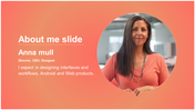 About Me slide featuring a photo of Anna Mull, a director, CEO, and designer, along with a description on an orange backdrop.