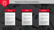 Download This Gorgeous Income Tax Them Presentation