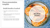 Good-Looking Prawn Presentation Template Slide Design