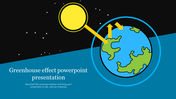 Greenhouse effect slide featuring the Earth and the Sun, with arrows indicating heat being trapped in the atmosphere.