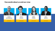 Editable Our Crew PowerPoint Template Slide Design