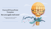 A light blue background featuring a farewell-themed slide with a vintage-style hot air balloon and a title text.