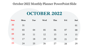 Effective October 2022 Monthly Planner PowerPoint Slide