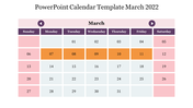 Amazing PowerPoint Calendar Template March 2022 Slide