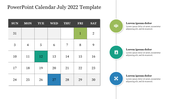 July 2022 calendar highlighting specific dates in green and blue, with three icons and text on the right.