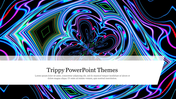 Trippy PowerPoint Themes For Presentation & Google Slides