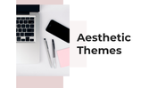 Creative Aesthetic Presentation and Google Slides Templates