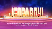 Slide showcasing the Jeopardy logo, game show scenes, and dramatic lighting background with a presentation layout.