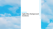 Light blue background slides featuring serene sky imagery, abstract designs, and minimalistic quotes.