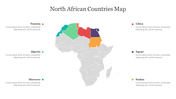 Map of north african countries, highlighting with color coded regions with placeholder text.