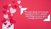 Valentine-themed slide with paper hearts emerging from an envelope and a love quote on a red background.