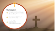 Christianity-themed slide template with a cross in the background and text explaining the core beliefs of the religion.