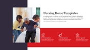 Creative Nursing Home Templates Presentation Slide