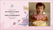 Butterfly themed birthday party slide invitation with a child blowing out candles on a cake and colorful floral decorations.