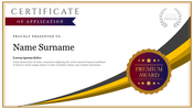 Certificate of application template with a premium award badge in the bottom, featuring a gold and black ribbon design.