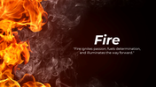 A pack of slides featuring a fire background with flames and text descriptions.