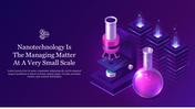 Nanotechnology slide featuring a microscope, a glowing beaker, and digital data stacks against a purple background.