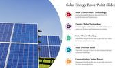 Solar energy slide featuring an image of solar panels and detailed descriptions of different solar technologies.