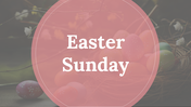 Creative Easter Sunday PPT and Google Slides Templates