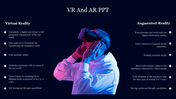 Comparison slide for VR and AR, with a man using a VR headset and highlighted differences in a dark background.