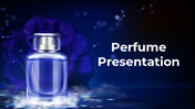 Perfume PowerPoint Presentation And Google Slides Themes