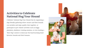 900015-national-hug-your-hound-day-ppt-08