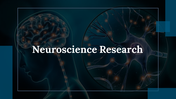 Neuroscience Research PowerPoint And Google Slides