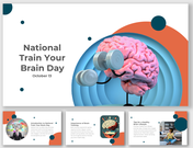 National train your brain day slide deck with a brain holding dumbbells, followed by the importance of training and tips.