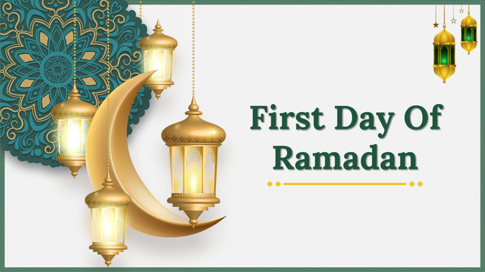 First Day Of Ramadan