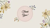 Floral themed thank you slide with delicate flowers surrounding a pink circle containing the text in script font.