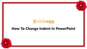 How To Change Indent In PowerPoint and Google Slides