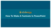 How To Make A Footnote In PowerPoint and Google Slides