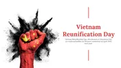 Vietnam Reunification Day PowerPoint And Google Slides