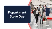 Creative Department Store Day PPT And Google Slides Themes