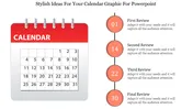 A slide featuring a calendar and four review dates, each marked with a circular icon on a vertical timeline to the right.