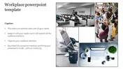 Our Predesigned Workplace PowerPoint Template Design